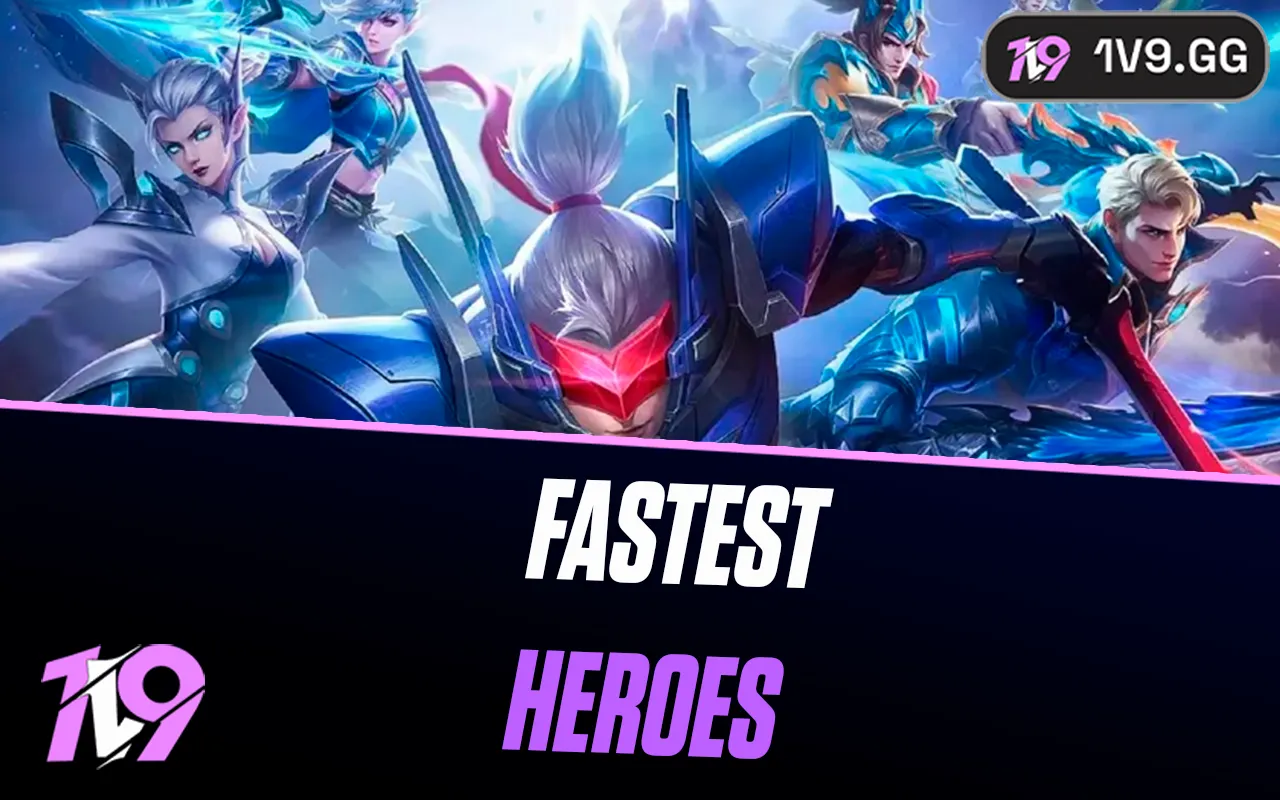 Top 10 Fastest Mobile Legends Heroes